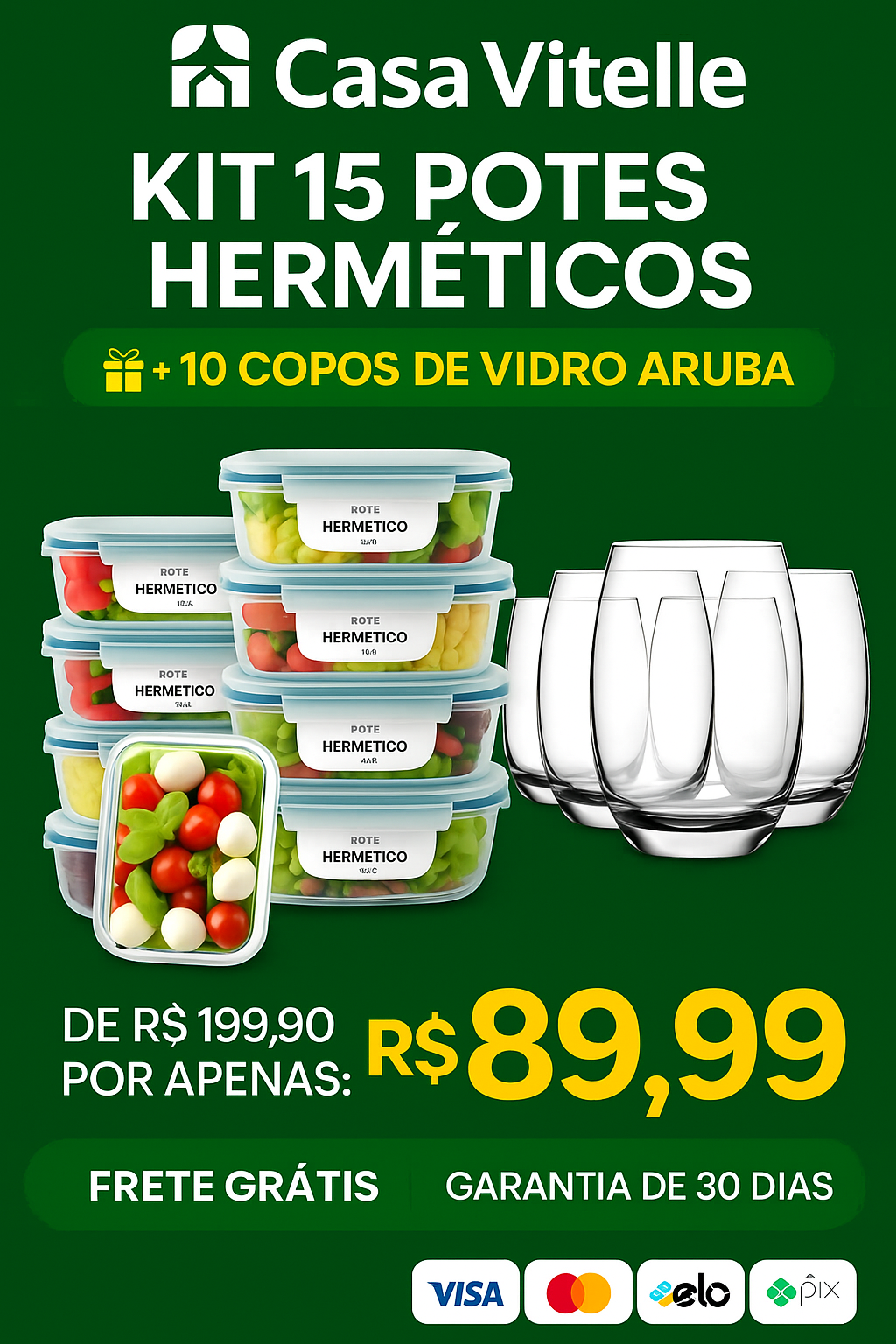Kit 15 Potes Herméticos de Vidro + 10 Copos de Vidro Aruba de Brinde